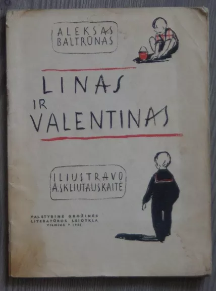 Linas ir Valentinas - A. Baltrūnas, knyga