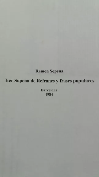 Iter Sopena de Refranes y Frases Populares - Ramon Sopena, knyga