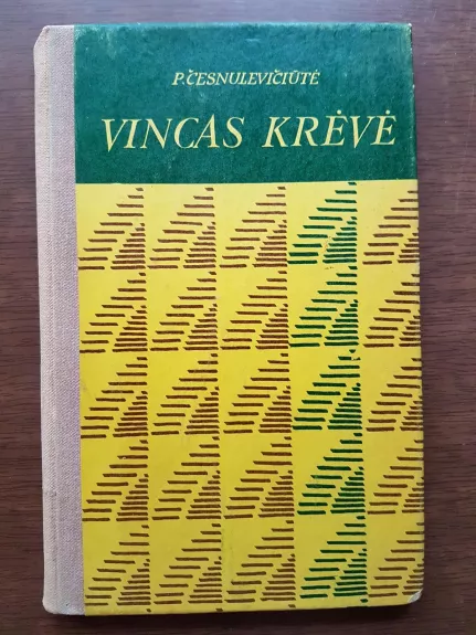 Vincas Krėvė - Petronėlė Česnulevičiūtė, knyga