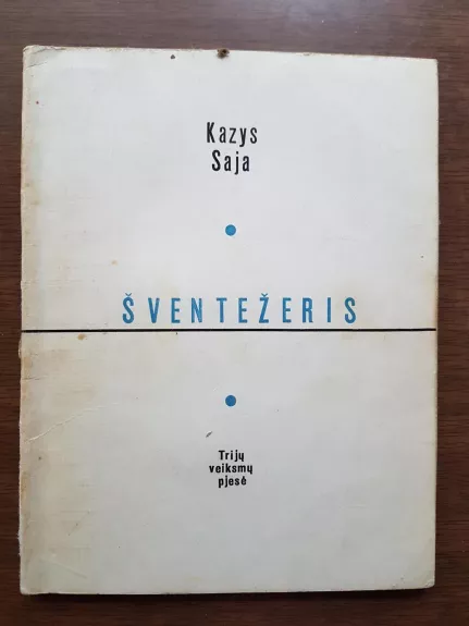Šventežeris - Kazys Saja, knyga