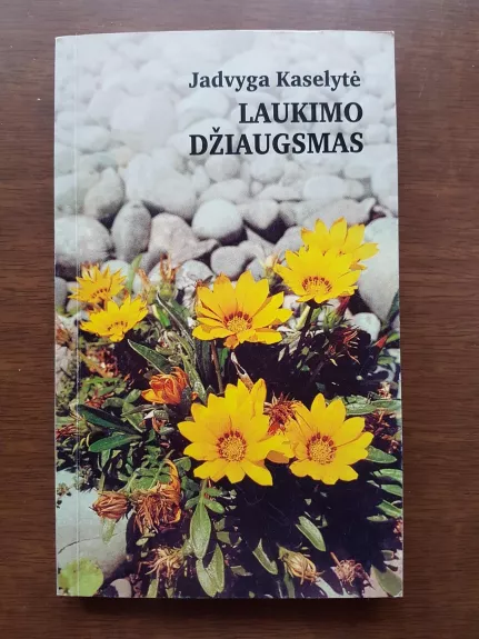 Laukimo džiaugsmas