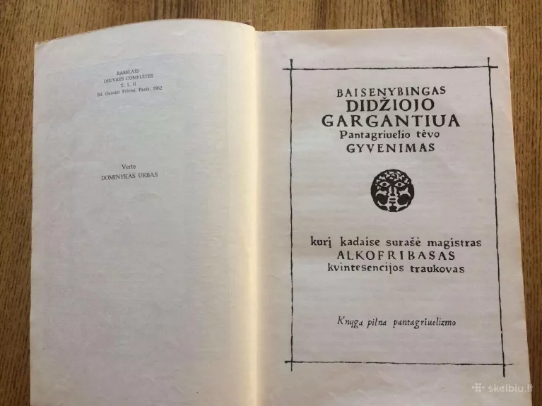Gargantiua ir Pantagriuelis - Fransua Rablė, knyga