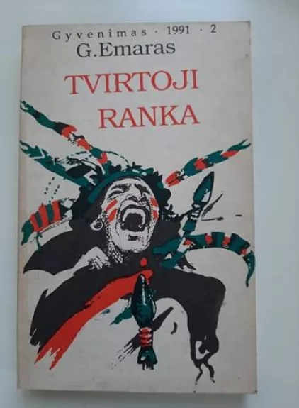 Tvirtoji ranka - G. Emaras, knyga