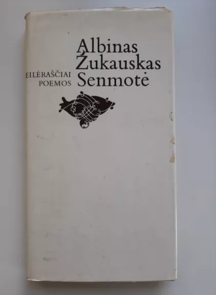 Senmotė - Albinas Žukauskas, knyga
