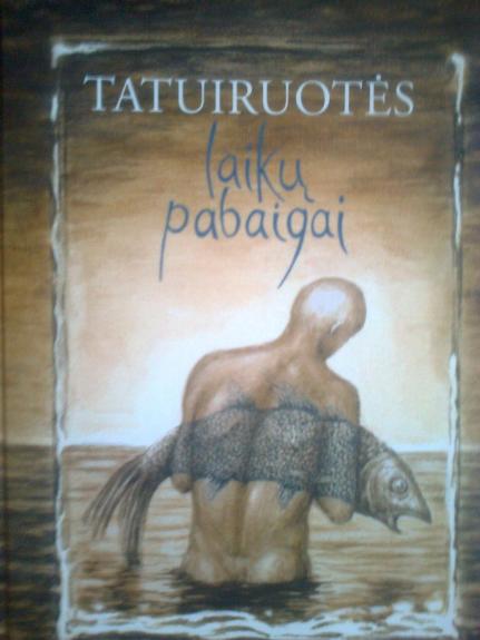 Tatuiruotės laikų pabaigai