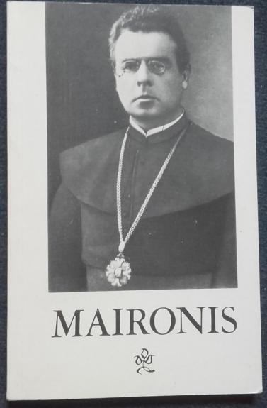 Jonas Mačiulis-Maironis. 1862–1932