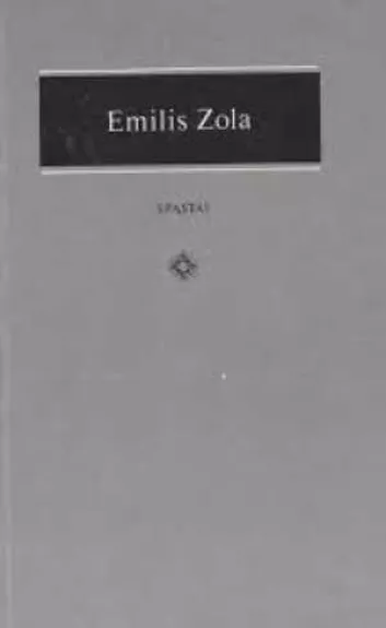 Spąstai - Emilis Zola, knyga