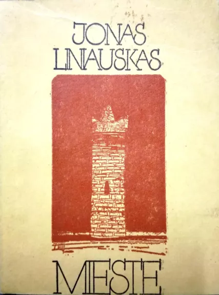 Mieste - Jonas Liniauskas, knyga