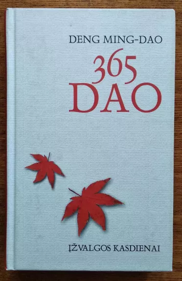 365 Dao įžvalgos kasdienai