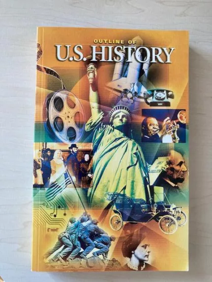 An outline of American History