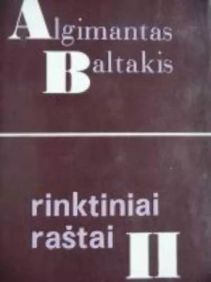 Rinktiniai raštai (II tomas)