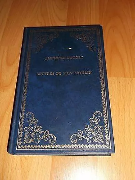 LETTRES DE MON MOULIN