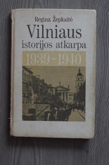 Vilniaus istorijos atkarpa 1939-1940