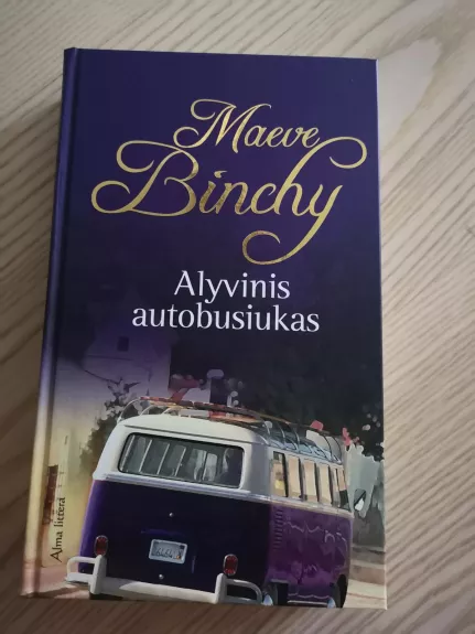 Alyvinis autobusiukas - Maeve Binchy, knyga