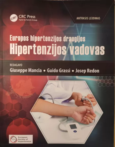 Europos hipertenzijos draugijos HIPERTENZIJOS VADOVAS