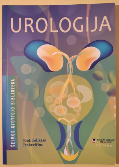 Urologija - Feliksas Jankevičius, knyga