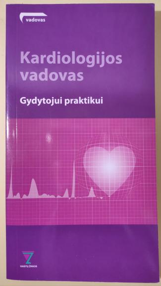 Kardiologijos vadovas gydytojui praktikui - Audrius Aidietis, knyga