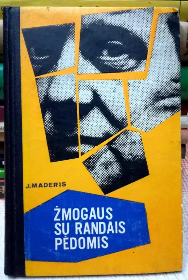 Žmogaus su randais pėdomis - Julijus Maderis, knyga