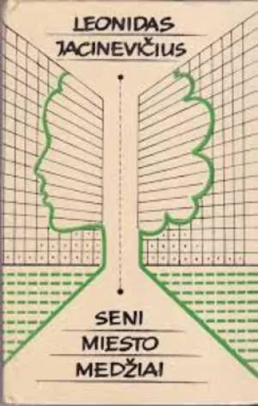 Seni miesto medžiai - Leonidas Jacinevičius, knyga