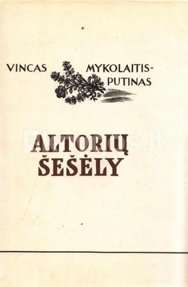 Altorių šešėly - Vincas Mykolaitis-Putinas, knyga