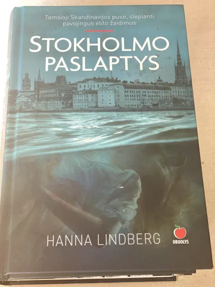 Stokholmo paslaptys - Hanna E. Lindberg, knyga