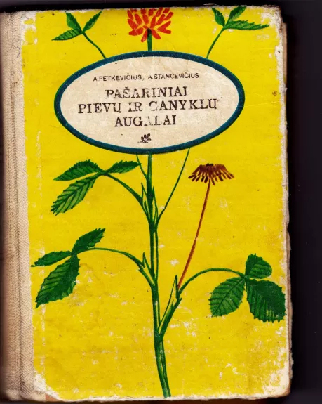 Pašariniai pievų ir ganyklų augalai - A. Petkevičius, knyga