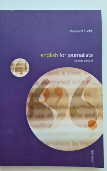 English for Journalists - Wynford Hicks, knyga