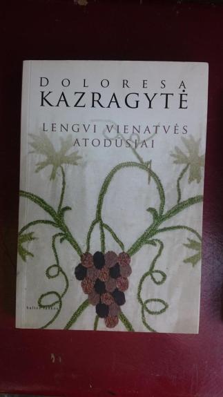 Lengvi vienatvės atodūsiai. Gyvenimas prieš gyvenimą. Dviejų knygų rinkinys