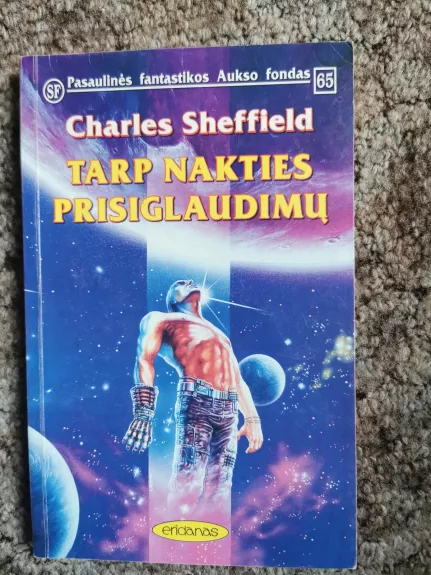 Tarp nakties prisiglaudimų - Charles Sheffield, knyga