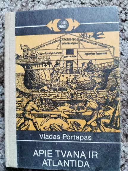 Apie tvaną ir Atlantidą - Vladas Portapas, knyga