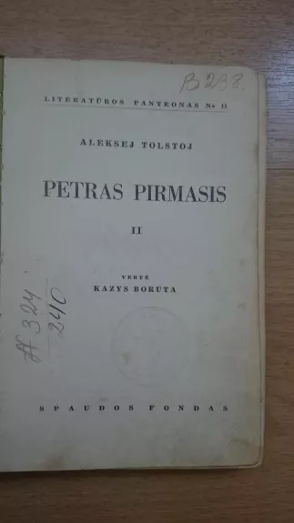 Petras Pirmasis (II tomas) - Aleksejus Tolstojus, knyga