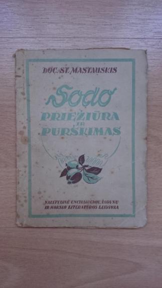 Sodo priežiūra ir purškimas