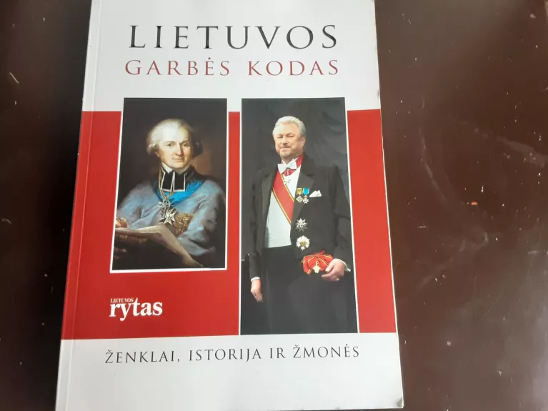 Lietuvos garbės kodas - rytas Lietuvos, knyga