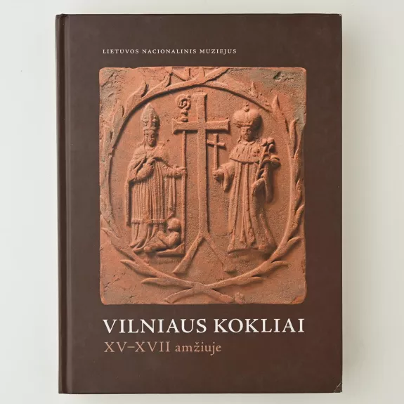 Vilniaus kokliai XV–XVII amžiuje - Kęstutis Katalynas, knyga