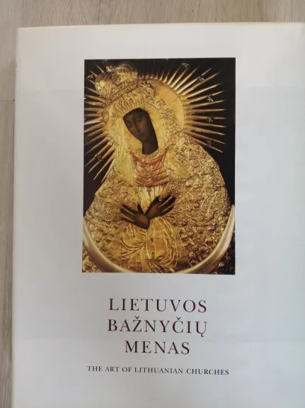 Lietuvos bažnyčių menas - Jonas Minkevičius, knyga