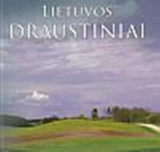 Lietuvos draustiniai - Selemonas Paltanavičius, knyga