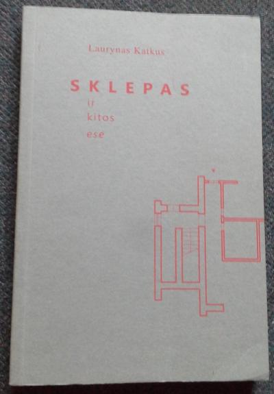 Sklepas ir kitos esė