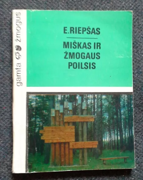 Miškas ir žmogaus poilsis - Edvardas Riepšas, knyga