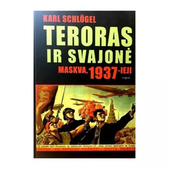 Teroras ir svajonė - Karl Schlögel, knyga