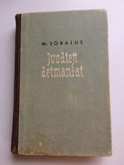 Juodieji deimantai - Moras Jokajus, knyga