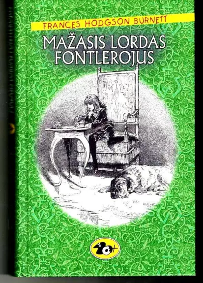 Mažasis Lordas Fontlerojus - Autorių Kolektyvas, knyga