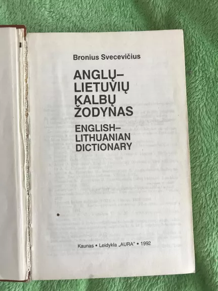 Lietuvių-anglų ir anglų-lietuvių kalbų žodynas - B. Svecevičius, knyga 1