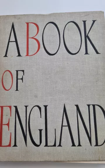 A Book of England - Autorių Kolektyvas, knyga