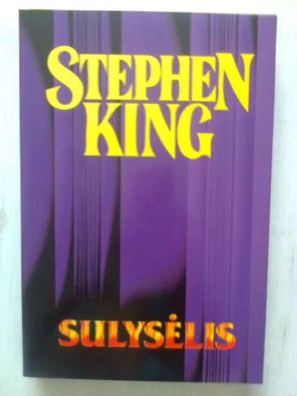 Sulysėlis - Stephen King, knyga