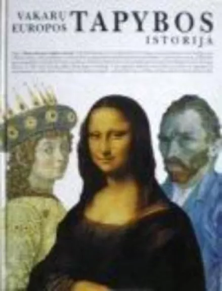 Vakarų Europos tapybos istorija - Juliet Heslewood, knyga
