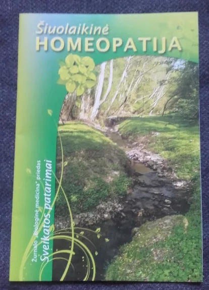 Šiuolaikinė homeopatija - Autorių Kolektyvas, knyga