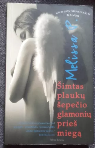Šimtas plaukų šepečio glamonių prieš miegą - P. Melissa, knyga