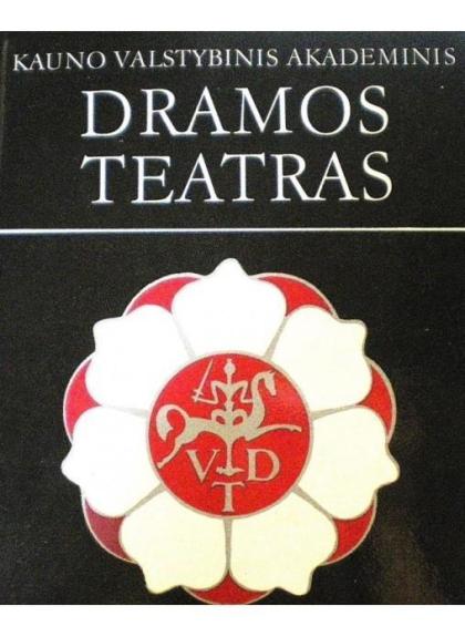 Kauno valstybinis akademinis dramos teatras,1920-1990 - V. Savičiūnaitė, knyga