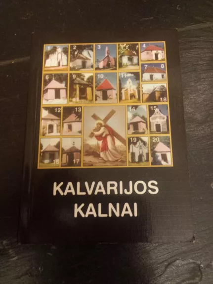 kalvarijos kalnai 2000 - Autorių Kolektyvas, knyga