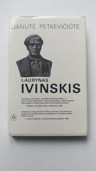 Laurynas Ivinskis - Danutė Petkevičiūtė, knyga